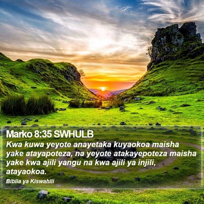 Marko 8:35 SWHULB Bible Verse Image