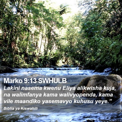 Marko 9:13 SWHULB Bible Verse Image