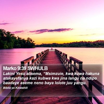 Marko 9:39 SWHULB Bible Verse Image