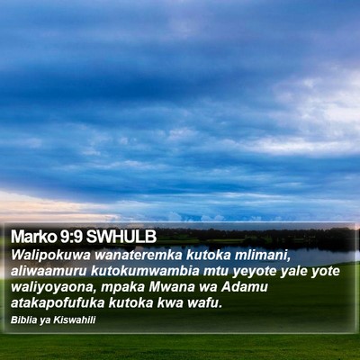 Marko 9:9 SWHULB Bible Verse Image