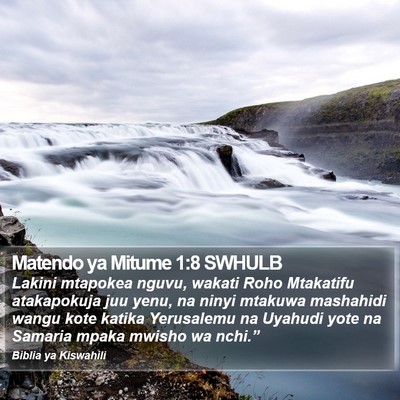 Matendo ya Mitume 1:8 SWHULB Bible Verse Image