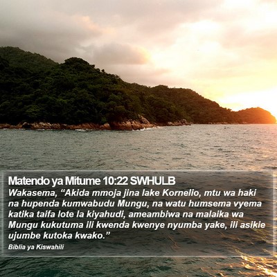Matendo ya Mitume 10:22 SWHULB Bible Verse Image