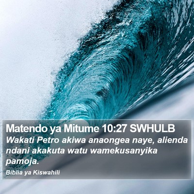 Matendo ya Mitume 10:27 SWHULB Bible Verse Image