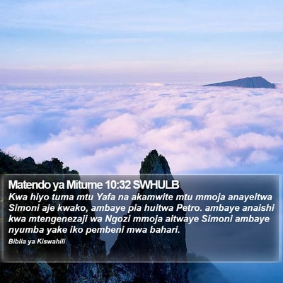 Matendo ya Mitume 10:32 SWHULB Bible Verse Image