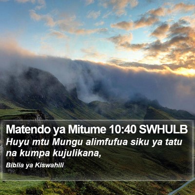 Matendo ya Mitume 10:40 SWHULB Bible Verse Image