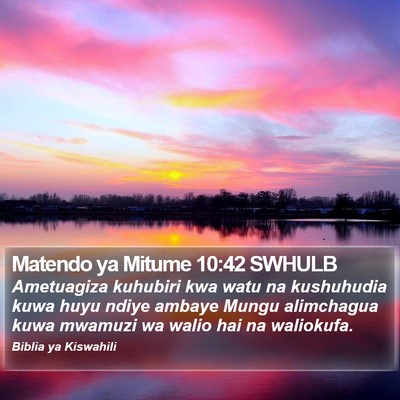 Matendo ya Mitume 10:42 SWHULB Bible Verse Image