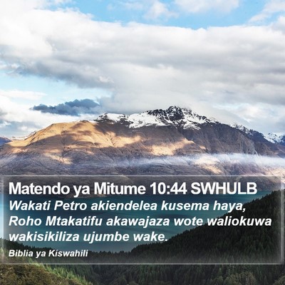 Matendo ya Mitume 10:44 SWHULB Bible Verse Image