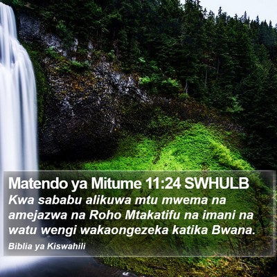 Matendo ya Mitume 11:24 SWHULB Bible Verse Image