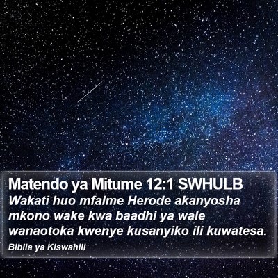 Matendo ya Mitume 12:1 SWHULB Bible Verse Image