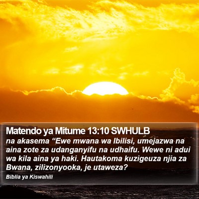 Matendo ya Mitume 13:10 SWHULB Bible Verse Image