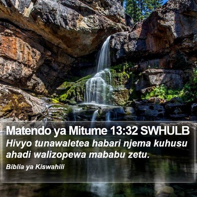 Matendo ya Mitume 13:32 SWHULB Bible Verse Image