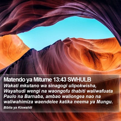 Matendo ya Mitume 13:43 SWHULB Bible Verse Image