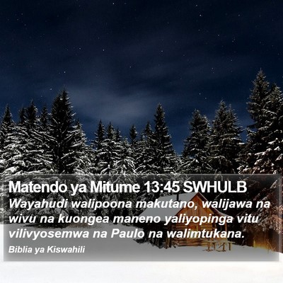 Matendo ya Mitume 13:45 SWHULB Bible Verse Image