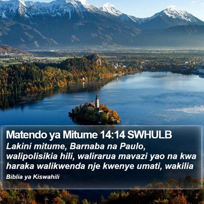 Matendo ya Mitume 14:14 SWHULB Bible Verse Image