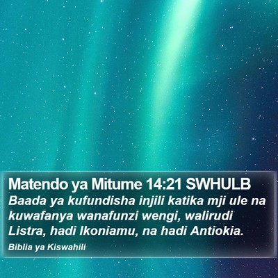 Matendo ya Mitume 14:21 SWHULB Bible Verse Image