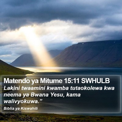 Matendo ya Mitume 15:11 SWHULB Bible Verse Image