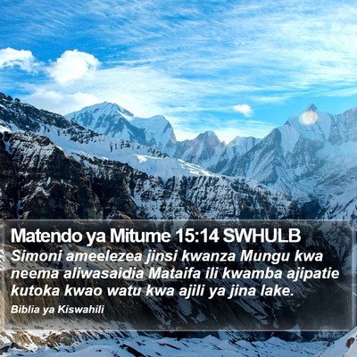 Matendo ya Mitume 15:14 SWHULB Bible Verse Image