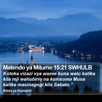 Matendo ya Mitume 15:21 SWHULB Bible Verse Image