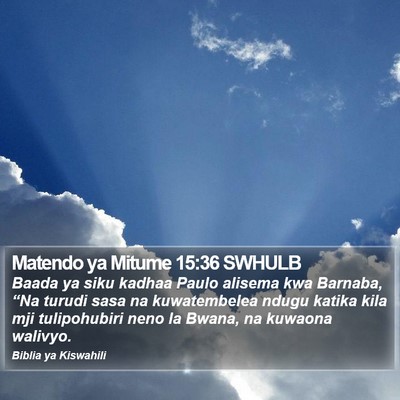 Matendo ya Mitume 15:36 SWHULB Bible Verse Image