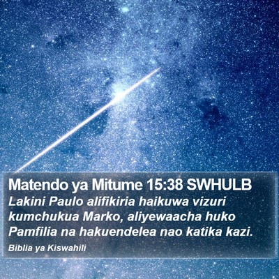 Matendo ya Mitume 15:38 SWHULB Bible Verse Image