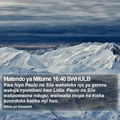 Matendo ya Mitume 16:40 SWHULB Bible Verse Image