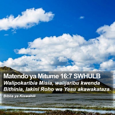 Matendo ya Mitume 16:7 SWHULB Bible Verse Image