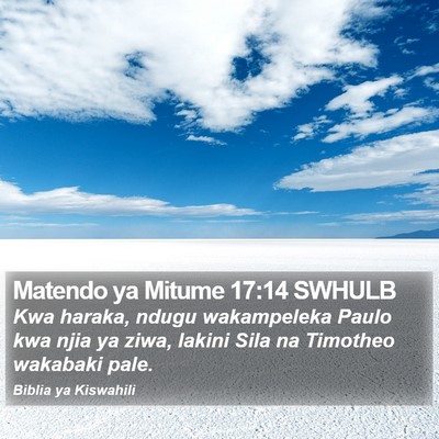 Matendo ya Mitume 17:14 SWHULB Bible Verse Image
