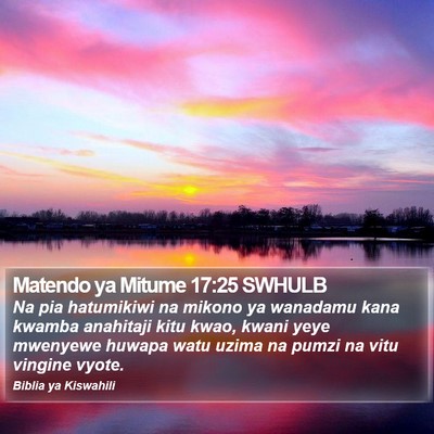 Matendo ya Mitume 17:25 SWHULB Bible Verse Image