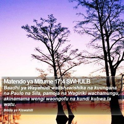 Matendo ya Mitume 17:4 SWHULB Bible Verse Image