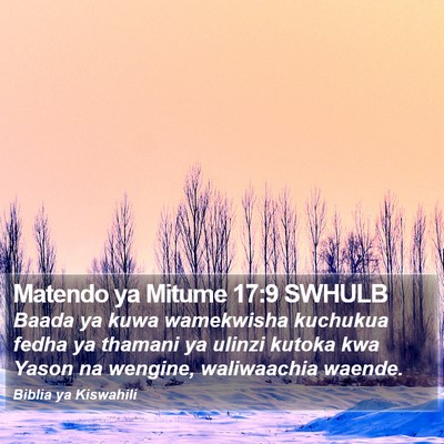 Matendo ya Mitume 17:9 SWHULB Bible Verse Image