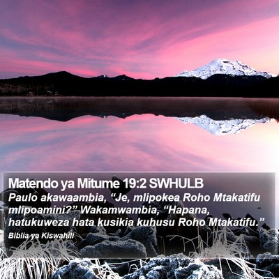 Matendo ya Mitume 19:2 SWHULB Bible Verse Image