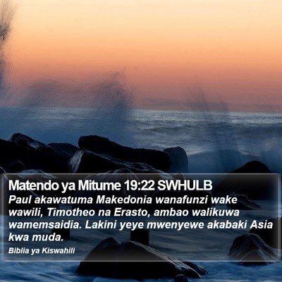 Matendo ya Mitume 19:22 SWHULB Bible Verse Image