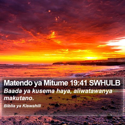Matendo ya Mitume 19:41 SWHULB Bible Verse Image