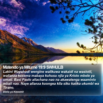 Matendo ya Mitume 19:9 SWHULB Bible Verse Image