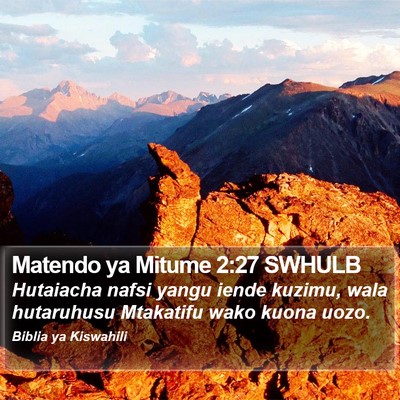 Matendo ya Mitume 2:27 SWHULB Bible Verse Image