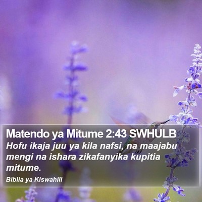 Matendo ya Mitume 2:43 SWHULB Bible Verse Image