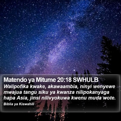Matendo ya Mitume 20:18 SWHULB Bible Verse Image