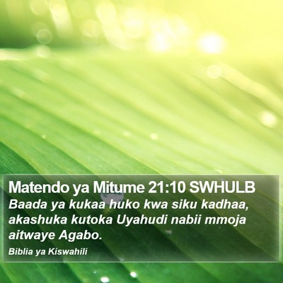 Matendo ya Mitume 21:10 SWHULB Bible Verse Image