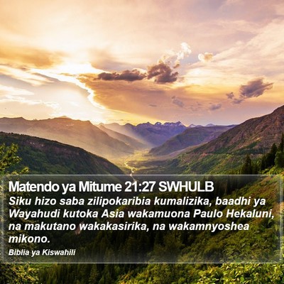 Matendo ya Mitume 21:27 SWHULB Bible Verse Image