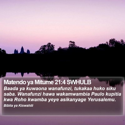 Matendo ya Mitume 21:4 SWHULB Bible Verse Image