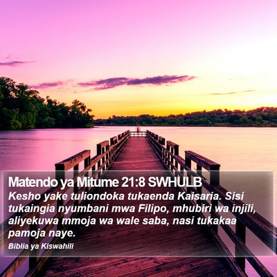 Matendo ya Mitume 21:8 SWHULB Bible Verse Image