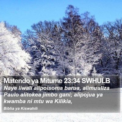 Matendo ya Mitume 23:34 SWHULB Bible Verse Image