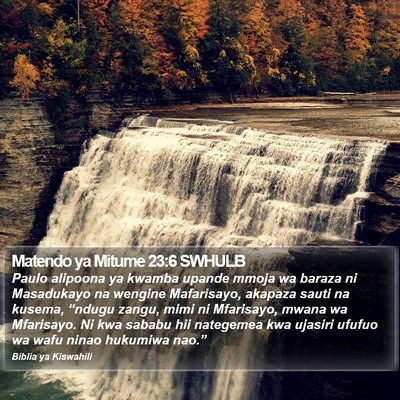 Matendo ya Mitume 23:6 SWHULB Bible Verse Image