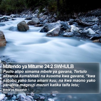 Matendo ya Mitume 24:2 SWHULB Bible Verse Image