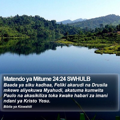 Matendo ya Mitume 24:24 SWHULB Bible Verse Image