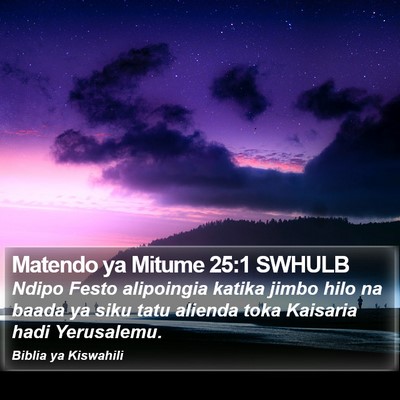 Matendo ya Mitume 25:1 SWHULB Bible Verse Image