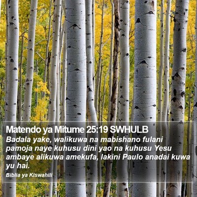 Matendo ya Mitume 25:19 SWHULB Bible Verse Image