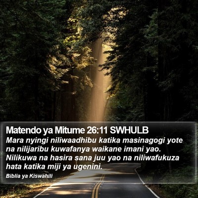 Matendo ya Mitume 26:11 SWHULB Bible Verse Image