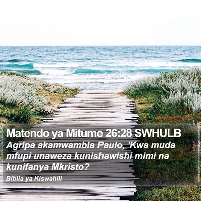 Matendo ya Mitume 26:28 SWHULB Bible Verse Image