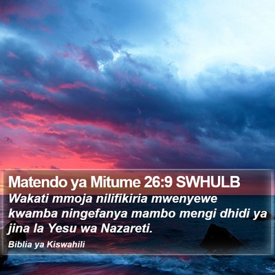 Matendo ya Mitume 26:9 SWHULB Bible Verse Image